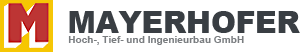 Mayerhofer · Hoch-, Tief- und Ingenieurbau GmbH